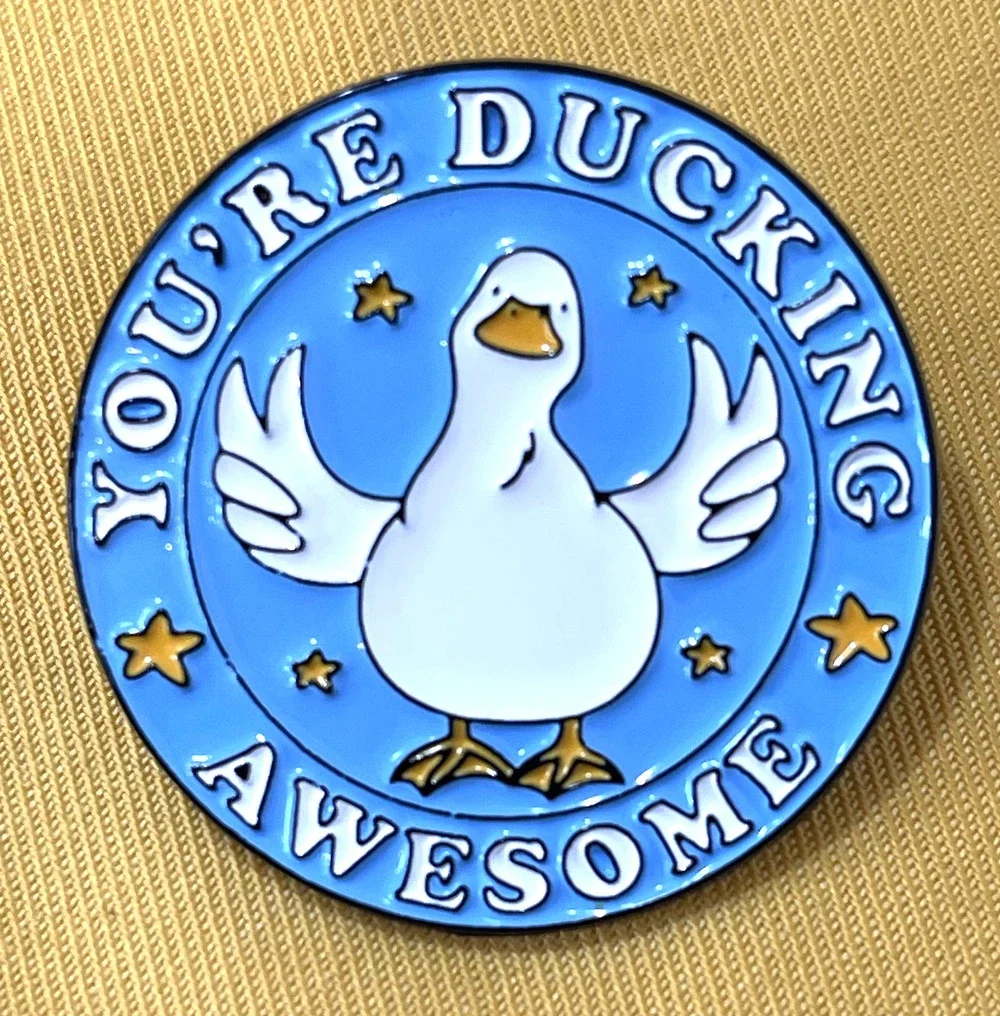 NWOT Blue Duck Brooch Lapel Pin Enamel Rubber You're Ducking Awesome Animal Bird